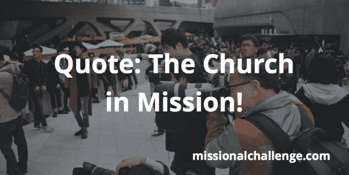 Quote: The Church in Mission