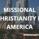 Missional Christianity in America | missionalchallenge.com