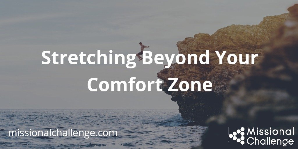 stretching-beyond-your-comfort-zone-missional-challenge