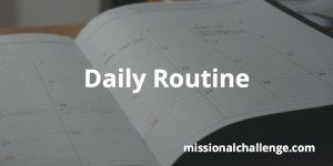 Daily Routine | missionalchallenge.com