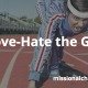 I Love-Hate the Gym | missionalchallenge.com