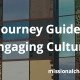 Journey Guide: Engaging Culture | missionalchallenge.com