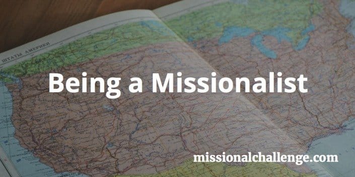Being A Missionalist | missionalchallenge.com